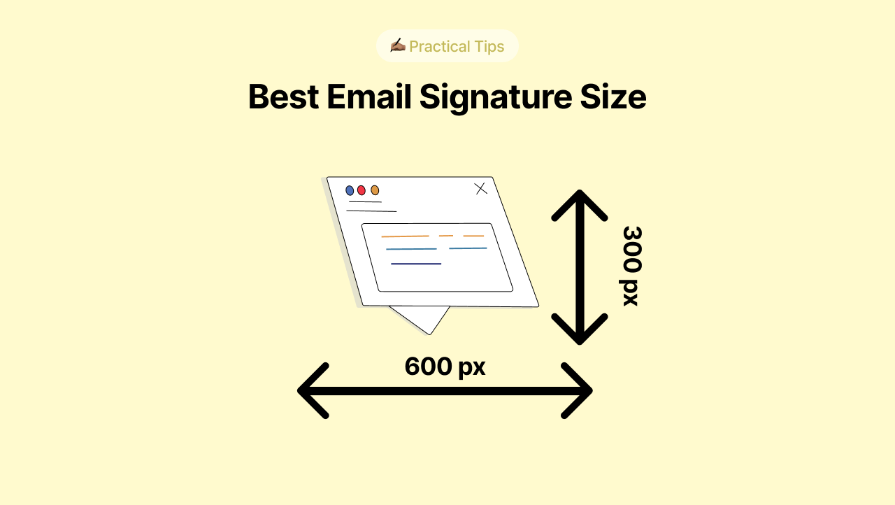 Best Email Signature Size