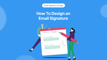 How To Design an Email Signature