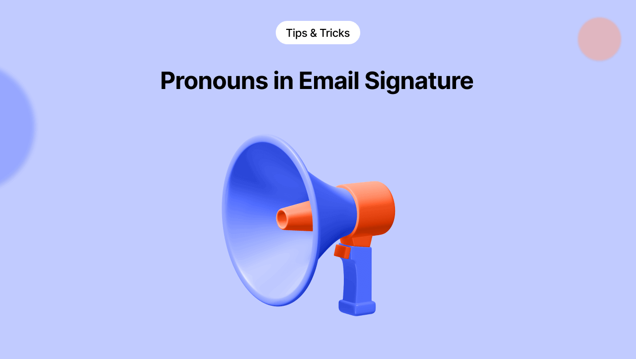Pronouns in Email Signature